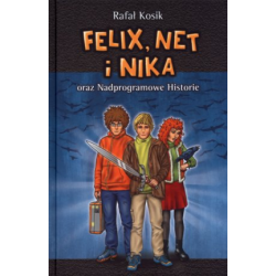 Felix, Net i Nika oraz Nadprogramowe Historie. Tom 11. Oprawa twarda